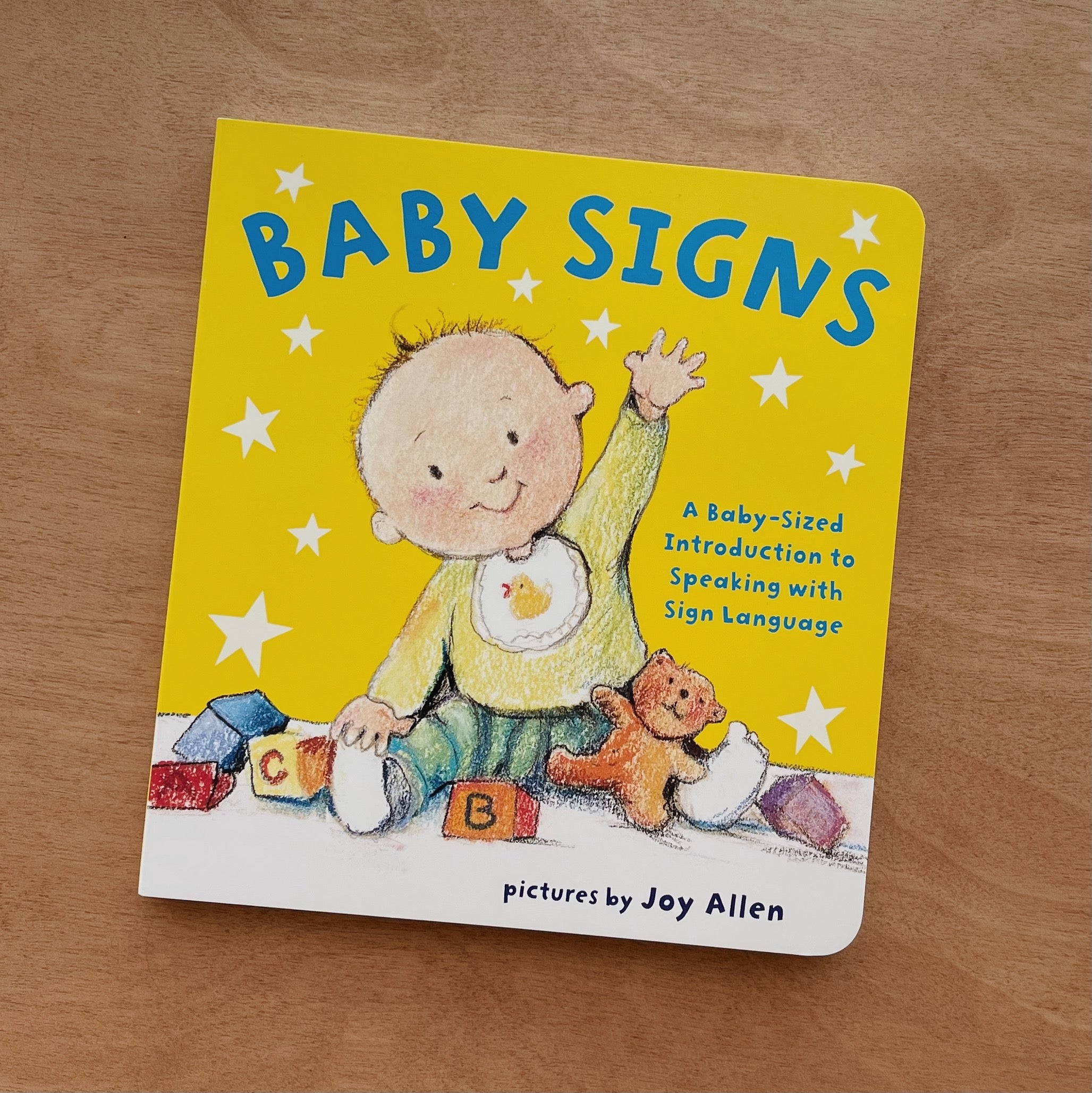 Baby Signs: A BABY-SIZED INTRODUCTION TO SPEAKING WITH SIGN